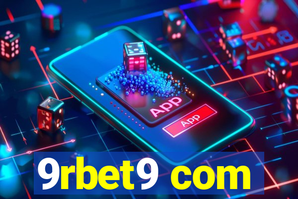 9rbet9 com